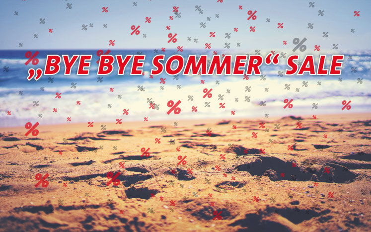 Bye Bye Sommer Sale 2019